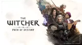 The Witcher: Path of Destiny Oyunu Hayranlarıyla Buluşuyor