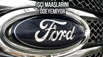 Ford CEO'su: Sendikanın teklifi şirketi iflasa götürür