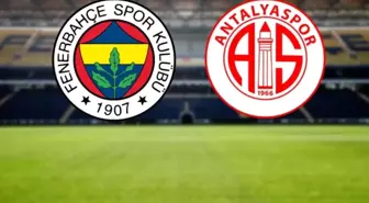 Fenerbahçe - Antalyaspor maçı ilk 11 belli oldu mu? Fenerbahçe-Antalyaspor kadrosunda, ilk 11'de kimler var?