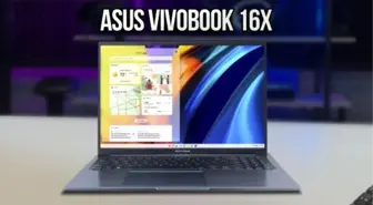 Fiyat Performans Canavarı ASUS Vivobook 16X İncelemesi