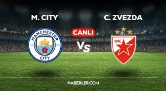 Manchester City Crvena Zvezda maçı CANLI izle! M.City Crvena Zvezda maçı canlı yayın izle! Nereden, nasıl izlenir?
