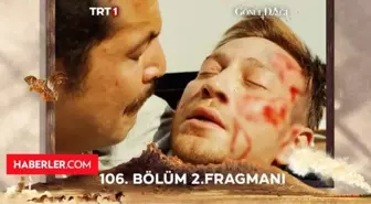 Gönül Dağı yeni bölüm fragmanı yayınlandı mı, yeni bölüm ne zaman? Gönül Dağı 106. Bölüm fragman izle!