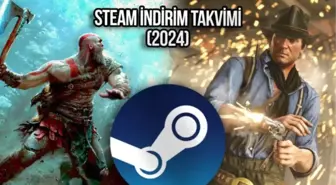 Steam 2024 İndirim Takvimi Açıklandı
