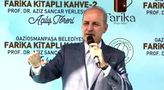 TBMM Başkanı Numan Kurtulmuş: 'Gelecek dönemlerde evlatlarımızın arasından Aziz Sancar'lar çıkacaktır'