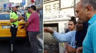 Taksimetreyi açmayan taksici, turistten 3 bin 500 lira para istedi