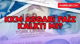 KKM (Kur Korumalı Mevduat) hesaplarında asgari faiz zorunluluğu kaldırıldı mı? Kur korumalı bitti mi?