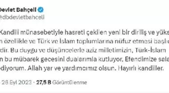 MHP Genel Başkanı Devlet Bahçeli Mevlit Kandili'ni Kutladı