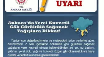 Ankara'da Gök Gürültülü Sağanak Uyarısı