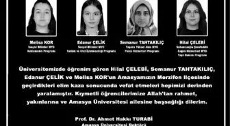 Amasya Üniversitesi Öğrencileri Kazada Hayatını Kaybetti