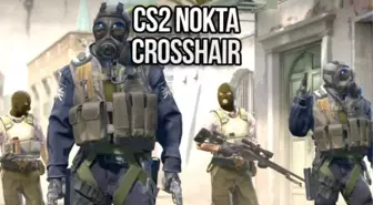 Counter-Strike 2'de Nokta Crosshair Nasıl Yapılır?