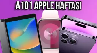 A101'de Bu Hafta: iPhone, Apple Watch, iPad ve AirTag İndirimde!