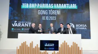 TEB Yatırım ve BNP Paribas, Borsa İstanbul'da varant işlemlerine başladı