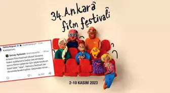 Ankara Film Festivali'nde Filmlerin Listeye Girmesi Engellendi