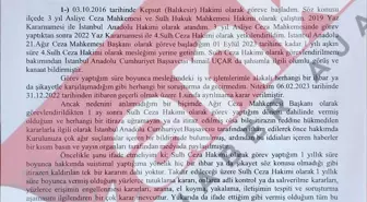 Başsavcı Uçar'ın 'Adliyede Rüşvet' Dilekçesinde Suçlanan Hâkimden, Hsk'ya 'Karşı Dilekçe': 'Sadece Şahsım Değil, Tüm Akrabalarımın Banka...