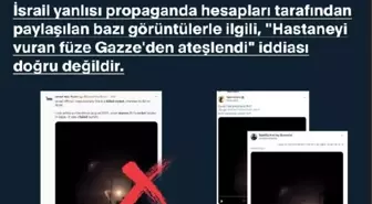 Gazze'deki Hastane Saldırısıyla İlgili Dezenformasyon İddialarına Yanıt