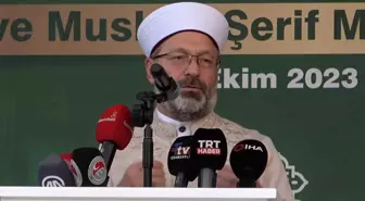 Diyanet İşleri Başkanı Ali Erbaş, İslami Değerler Külliyesi'nin açılışında gençlerin Kur'an-ı Kerim'e göre yetiştirilmesi gerektiğini vurguladı