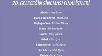 Geleceğin Sineması Yarışmasında Finalistler Belli Oldu