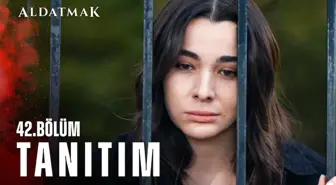 Aldatmak YENİ BÖLÜM (42. BÖLÜM) ne zaman, fragman yayınlandı mı? Aldatmak yeni bölüm ne zaman başlıyor, bu akşam var mı?