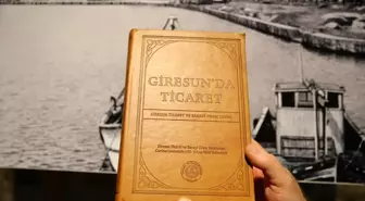 Giresun'da Ticaret-Giresun Ticaret ve Sanayi Odası Tarihi kitabının tanıtımı gerçekleştirildi