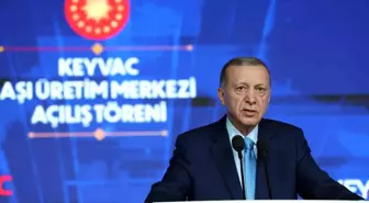 Cumhurbaşkanı Erdoğan, KeyVac Aşı Üretim Merkezi Açılış Töreni'nde konuştu Açıklaması