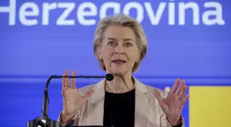 AB Komisyonu Başkanı von der Leyen: Bosna Hersek'in geleceği AB'de