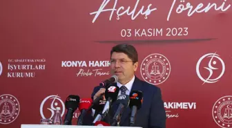 Adalet Bakanı Tunç, Konya'da Hakimevi'nin açılışında konuştu Açıklaması