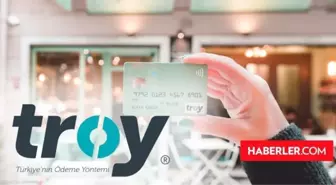 TROY AÇILIMI (ANLAMI) NEDİR? TROY ödeme yöntemi nedir, hangi bankaya ait, sahibi kim?