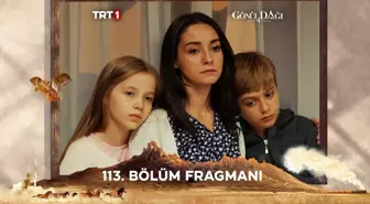 Gönül Dağı YENİ BÖLÜM (113. BÖLÜM) ne zaman, fragman yayınlandı mı? Gönül Dağı yeni bölüm ne zaman başlıyor, bu akşam var mı?