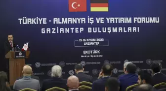 Türkiye-Almanya İş ve Yatırım Forumu Gaziantep Buluşmaları Başladı