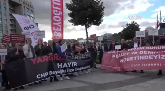 CHP İstanbul İl Başkanlığı Adalet ve Demokrasi Nöbeti'ne devam ediyor