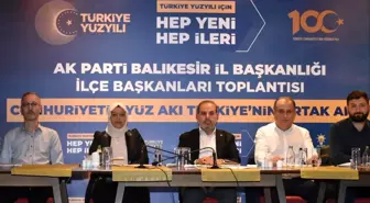 AK Parti Balıkesir İl Başkanlığı Yönetim Kurulu Toplantısı Gerçekleştirildi