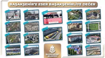 Başakşehir Belediyesi, 'Başakşehir'e eser, Başakşehirliye değer' sloganıyla çalışmalarına devam ediyor