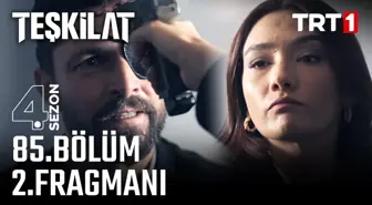 Teşkilat YENİ BÖLÜM (4. SEZON 85. BÖLÜM) ne zaman, fragman yayınlandı mı? Teşkilat yeni bölüm ne zaman başlıyor, bu akşam var mı?