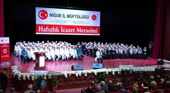 Niğde Müftülüğüne bağlı Kur'an kurslarında 151 kursiyer için Hafızlık İcazet Töreni düzenlendi