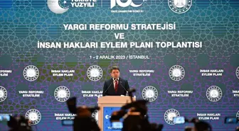 Bakan Tunç 'Yargı Reformu Stratejisi ve İnsan Hakları Eylem Planı Toplantısı'nda konuştu Açıklaması