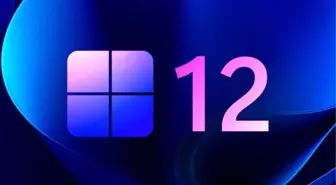 Microsoft, Windows 12'yi 2024'te tanıtacak