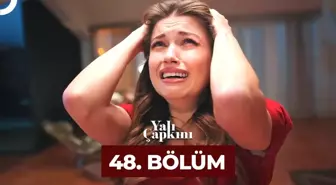 Yalı Çapkını YENİ BÖLÜM (48. BÖLÜM) İZLE! Yalı Çapkını yeni bölüm ne zaman başlıyor, bu akşam var mı?