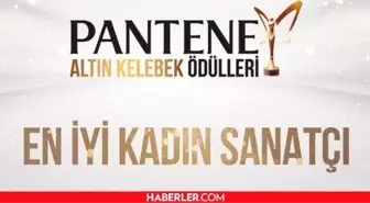 Pantene Altın Kelebek Ödülleri 2023 EN İYİ KADIN SANATÇI kim kazandı, oldu? En İyi Kadın Sanatçı ödülü kime gitti, kim kazandı?