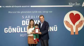 Mersin Büyükşehir Belediyesi Gönüllülerle Buluştu