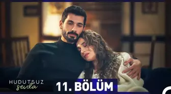 Hudutsuz Sevda YENİ BÖLÜM (11. BÖLÜM) ne zaman, fragman yayınlandı mı? Hudutsuz Sevda yeni bölüm ne zaman başlıyor, bu akşam var mı?