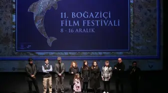 11. Boğaziçi Film Festivali'nde 'birçok yapım izleyiciyle buluştu