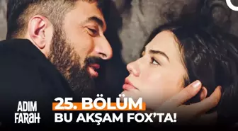 Adım Farah YENİ BÖLÜM (25. BÖLÜM) ne zaman, fragman yayınlandı mı? Adım Farah yeni bölüm ne zaman başlıyor, bu akşam var mı?