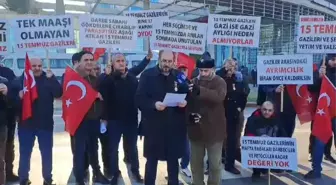 15 Temmuz Gazileri: 'Gazilerimizin Hak Ettikleri Aylıkları Bağlanana Kadar Süresiz Bakanlıklar, Meclis, Ak Parti Genel Merkezi ve Bütün Partilerin...