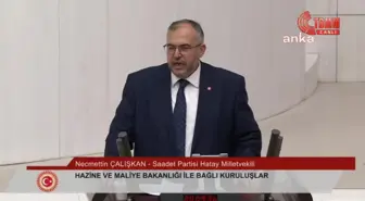 Saadet Partisi Milletvekili: AK Parti Her Şeyi Sattı