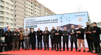 Sultanbeyli'de Hacı Nureddin Demir Camii dualarla açıldı