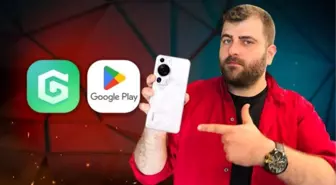 Huawei Cihazlarına Google Uygulamaları Nasıl Yüklenir?