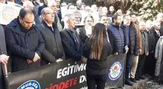 Eğitim Bir-Sen Üyeleri, Öğretmene Yapılan Bıçaklı Saldırıya Tepki Gösterdi