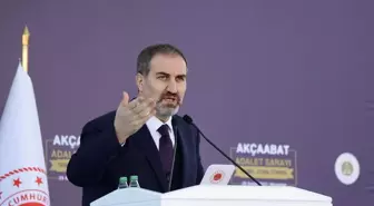 Adalet Bakanı Tunç, Akçaabat Adalet Sarayı'nın temel atma töreninde konuştu Açıklaması