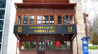 Karaman Belediyesi Emekli Evi'ni Hizmete Açtı