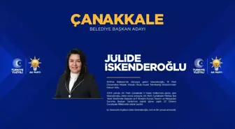 AK Parti Çanakkale adayı belli oldu mu? 2024 Çanakkale Belediye Başkanı adayı Jülide İskenderoğlu kimdir?